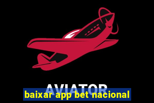 baixar app bet nacional